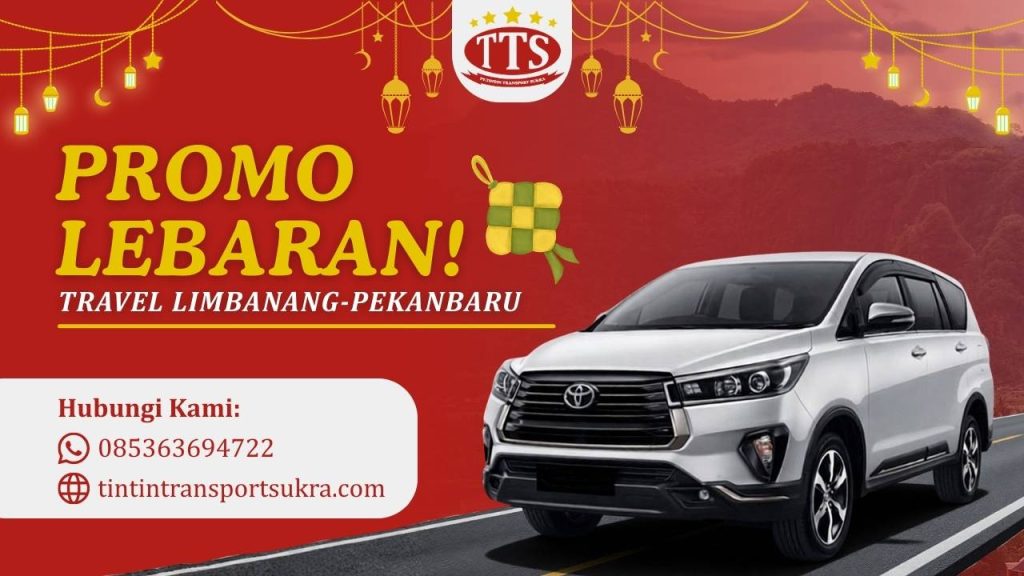 Travel Limbanang Pekanbaru PROMO LEBARAN artikel promo lebaran! travel limbanang pekanbaru